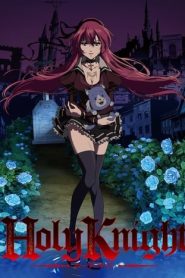 Holy Knight: Temporada 1