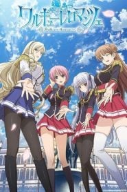 Walkure Romanze: Temporada 1