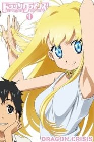 Dragon Crisis!: Temporada 1