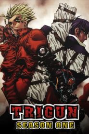 Trigun: Temporada 1