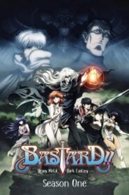 BASTARD!!: Ankoku no Hakaishin: Temporada 1