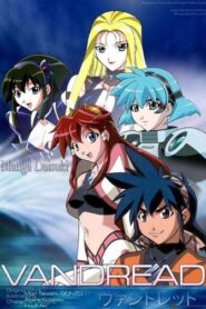 Vandread: Temporada 1