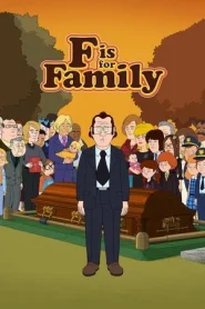 F is for Family (Dublado)