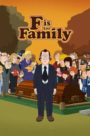 F is for Family (Dublado)