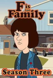 F is for Family 3 (Dublado): Temporada 3